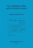 The Vindolanda Tablets and the Ancient Economy