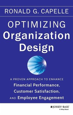 Optimizing Organization Design - Capelle, Ronald G