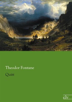 Quitt - Fontane, Theodor