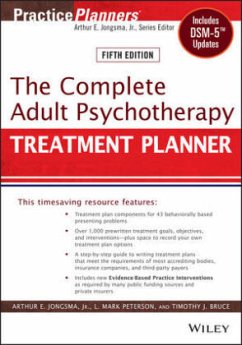 The Complete Adult Psychotherapy Treatment Planner - Jongsma, Arthur E.; Peterson, L. Mark; Bruce, Timothy J.