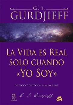 La vida es real solo cuando 'Yo Soy'