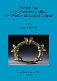 The Iron Age in Northern East Anglia