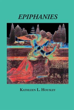 Epiphanies - Housley, Kathleen L.