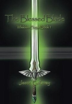 The Blessed Blade - Gallaway, Jason