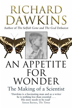 An Appetite For Wonder: The Making of a Scientist - Dawkins, Richard (Oxford University)