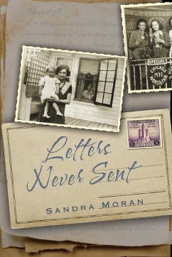 Letters Never Sent - Moran, Sandra