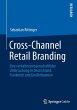 Cross-Channel Retail Branding - Bild 1