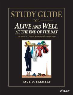 Study Guide for Alive and Well at the End of the Day - Balmert, Paul D