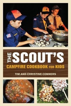 Scout's Campfire Cookbook for Kids - Conners, Christine; Conners, Tim