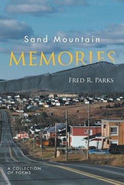 Sand Mountain Memories - Parks, Fred R.