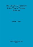 The LBA/EIA Transition in the Vale of Pewsey, Wiltshire