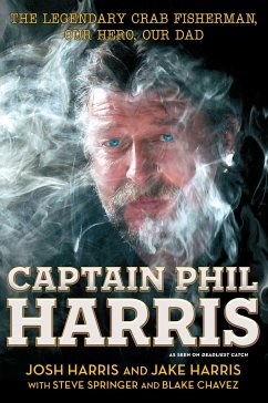 Captain Phil Harris - Harris, Josh; Harris, Jake; Chavez, Blake; Springer, Steve
