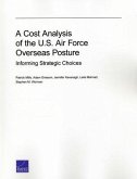 A Cost Analysis of the U.S. Air Force Overseas PosturE