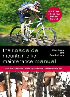 Roadside Mountain Bike Maintenance Manual - Andrews, Guy; Davis, Mike