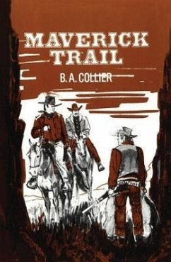 Maverick Trail - Collier, B A