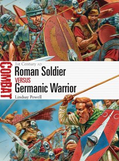 Roman Soldier vs Germanic Warrior - Powell, Lindsay