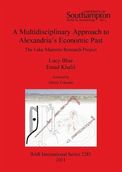 A Multidisciplinary Approach to Alexandria's Economic Past - Blue, Lucy; Khalil, Emad; Trakadas, Athena