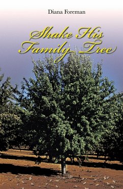 Shake His Family Tree - Foreman, Diana