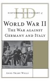 Historical Dictionary of World War II Historical Dictionary of World War II