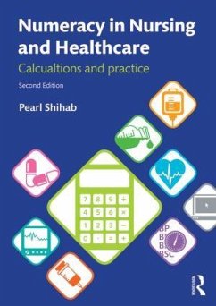 Numeracy in Nursing and Healthcare - Shihab, Pearl (University of Surrey, UK)