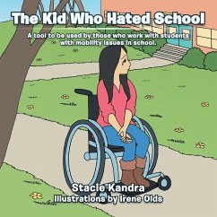 The Kid Who Hated School - Kandra, Stacie