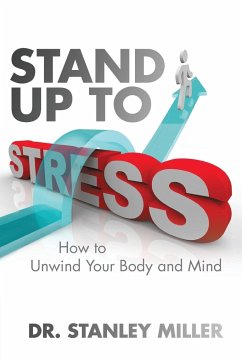 Stand Up to Stress - Miller, Stanley