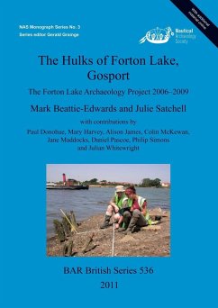 The Hulks of Forton Lake Gosport - Beattie-Edwards, Mark; Satchell, Julie