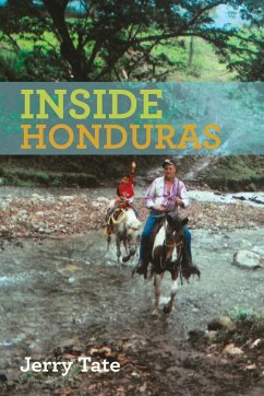 Inside Honduras - Tate, Jerry