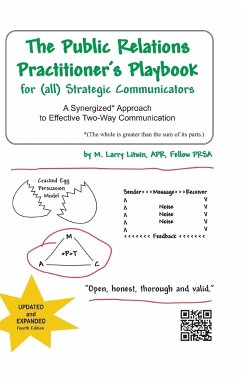 The Public Relations Practitioner's Playbook for (All) Strategic Communicators - Litwin Apr Fellow Prsa, M. Larry