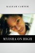 Myisha on High - Bild 1