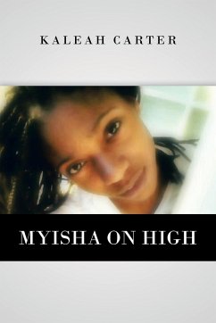 Myisha on High - Carter, Kaleah