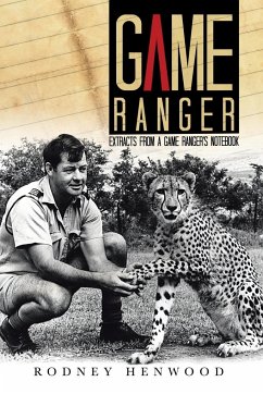 Game Ranger - Henwood, Rodney