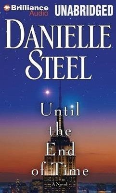 Until the End of Time - Steel, Danielle