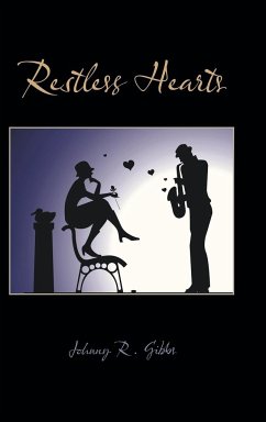 Restless Hearts - Gibbs, Johnny R.