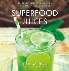 Superfood Juices - Morris, Julie
