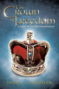 The Crown of Freedom - Calhoun, John C.