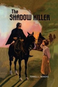 The Shadow Killer - Bowers, Terrell L