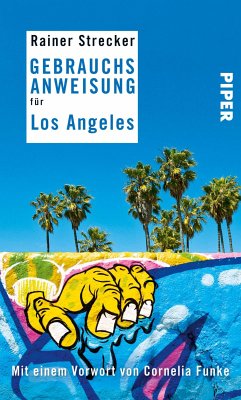 Gebrauchsanweisung für Los Angeles (eBook, ePUB) - Strecker, Rainer