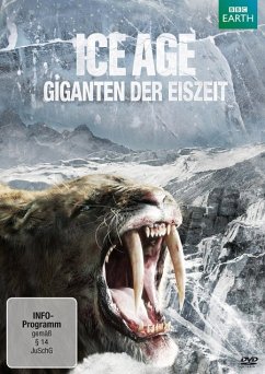 Ice Age - Giganten der Eiszeit, Das Reich der Säbelzahnkatze, Das Reich der Höhlenbären, Das Ende der Frostherrschaft
