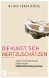 Die Kunst, sich wertzuschätzen (eBook,... - Bild 1