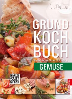Dr. Oetker Grundkochbuch - Einzelkapitel Gemüse (eBook, ePUB) - Oetker