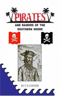 Cover Pirates and Raides of the Southern Shore (eBook, ePUB)