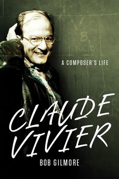 Claude Vivier - Gilmore, Bob