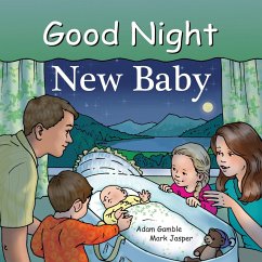 Good Night New Baby - Gamble, Adam; Jasper, Mark; Palmer, Ruth