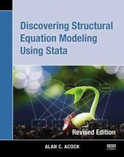 Discovering Structural Equation Modeling Using Stata - Acock, Alan C.