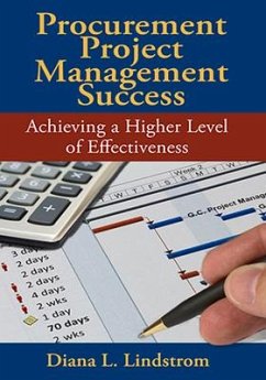 Procurement Project Management Success: Achieving a Higher Level of Effectiveness - Lindstrom, Diana