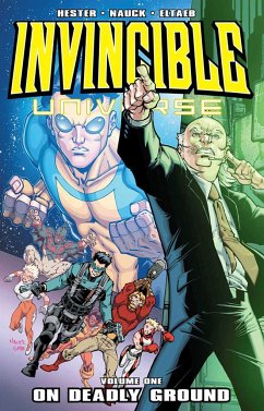 Invincible Universe, Volume 1 - Hester, Phil