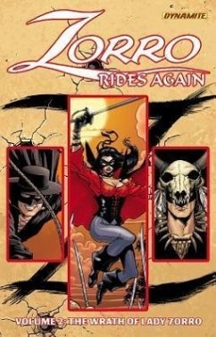 Zorro Rides Again Volume 2: The Wrath of Lady Zorro - Wagner, Matt