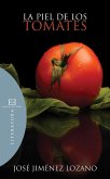 La piel de los tomates (eBook, ePUB)