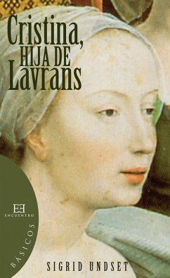 Cristina, hija de Lavrans (eBook, ePUB) - Undset, Sigrid